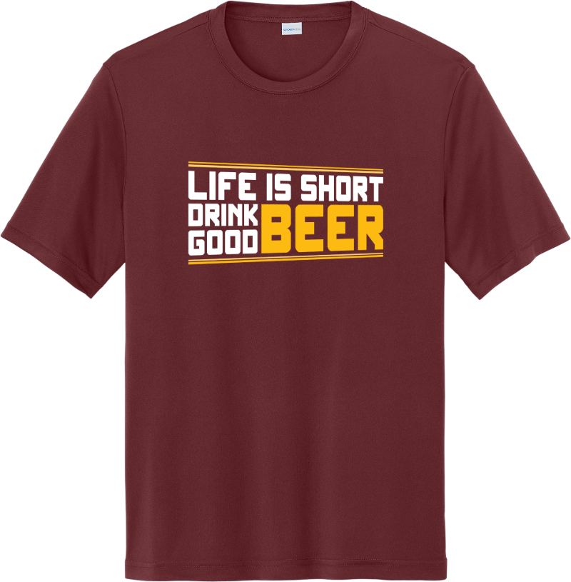 Life Is Short Drink Good Beer - Cardinal