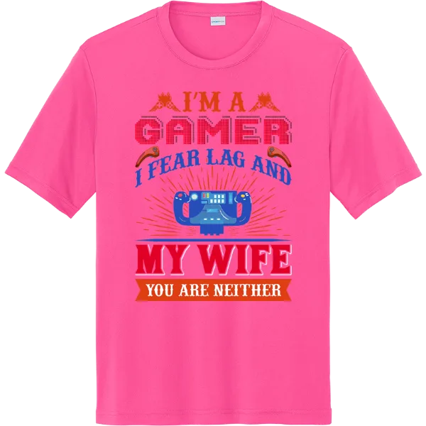 I’m a Gamer, I Fear Lag - Neon Pink